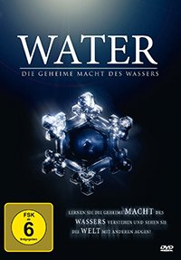 Film Water - Die geheime Macht des Wassers
